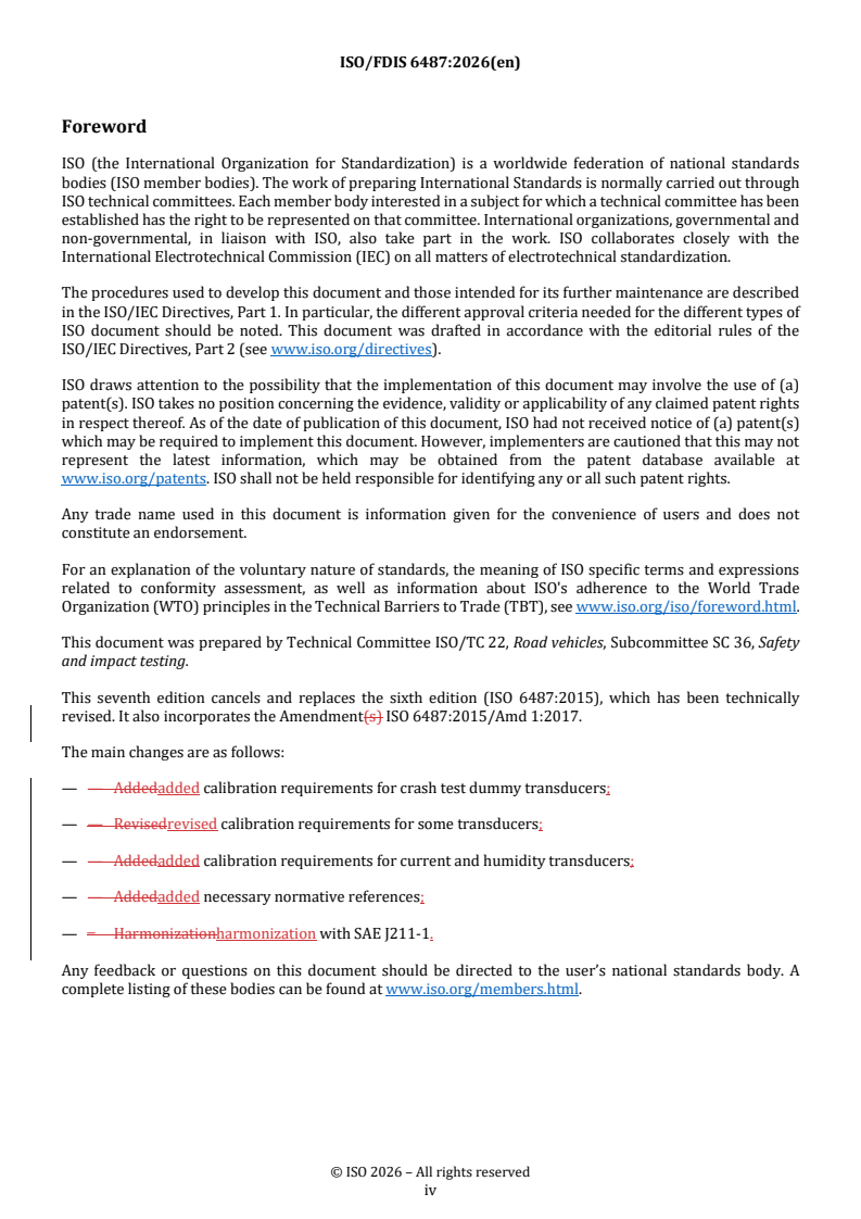 ISO/FDIS 6487 REDLINE ISO/FDIS 6487 - Road vehicles — Measurement techniques in impact tests — Instrumentation - Page 4 preview