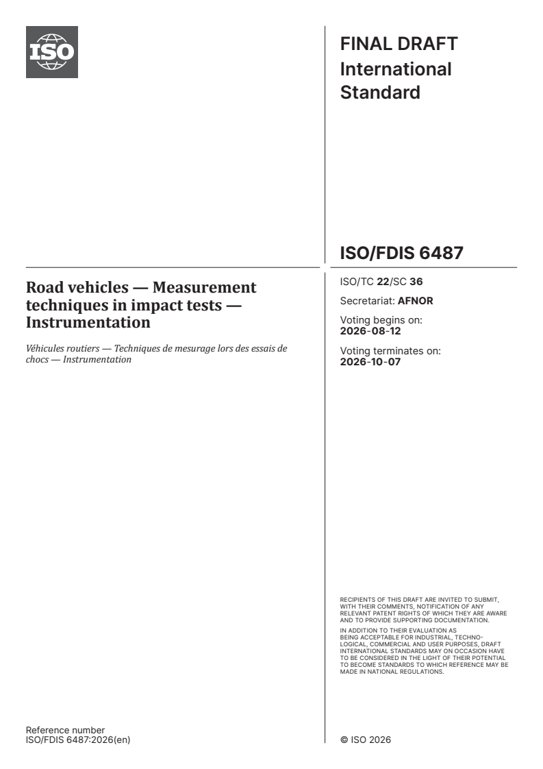 ISO/FDIS 6487 ISO/FDIS 6487 - Road vehicles — Measurement techniques in impact tests — Instrumentation - Page 1 preview