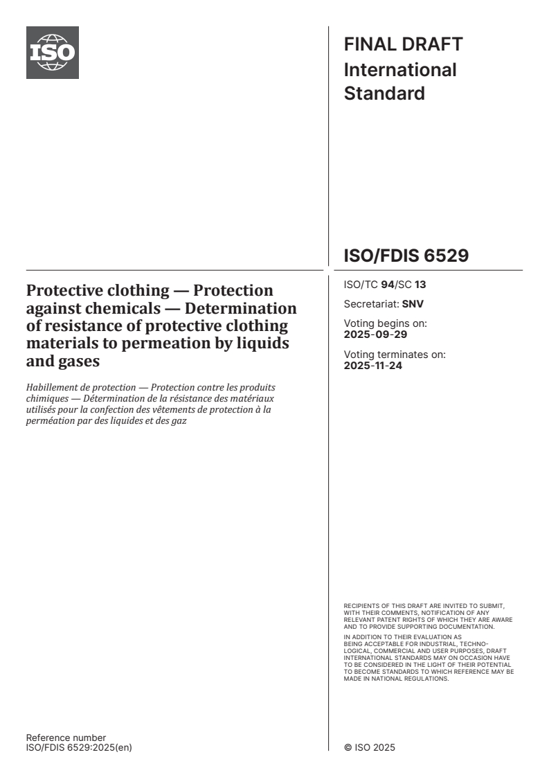ISO 6529 ISO/FDIS 6529 - Protective clothing — Protection against chemicals — Determination of resistance of protective clothing materials to permeation by liquids and gases
Released:15. 09. 2025
