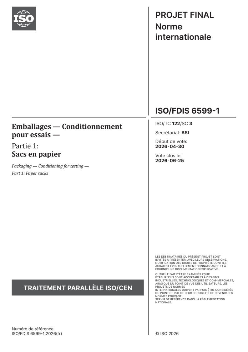 ISO/FDIS 6599-1 ISO/FDIS 6599-1 - Emballages — Conditionnement pour essais — Partie 1: Sacs en papier - Page 3 preview
