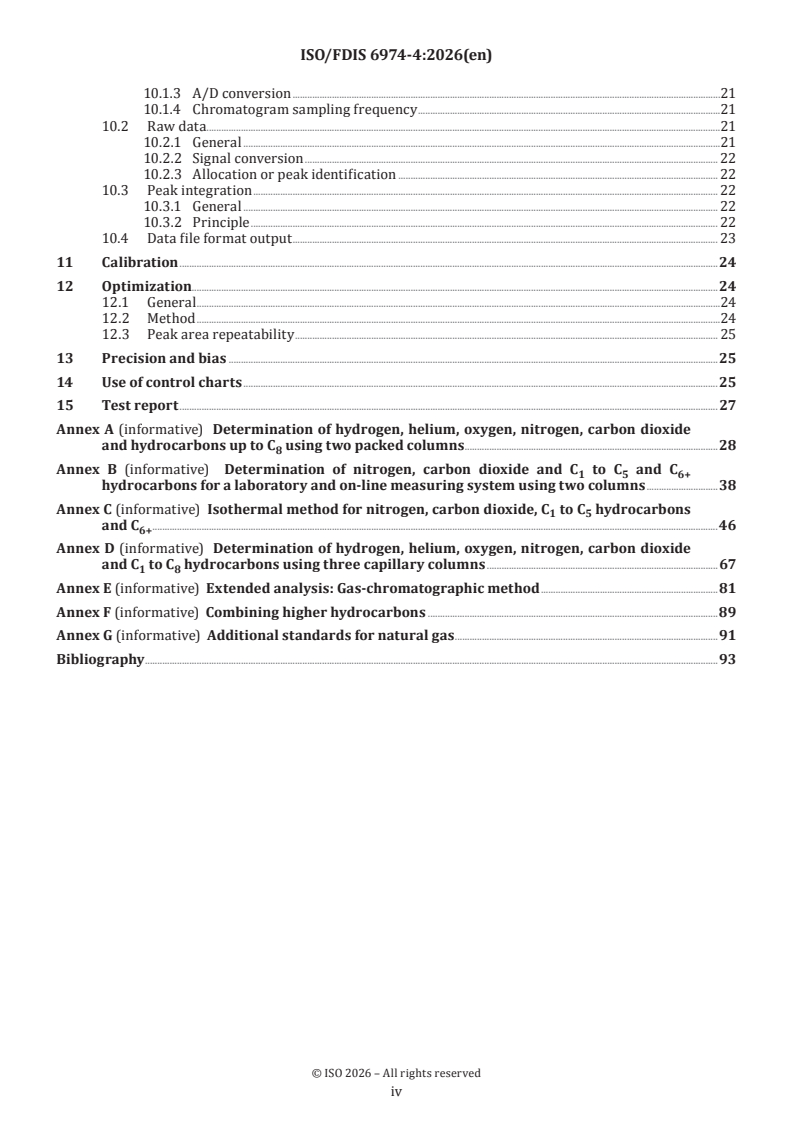 ISO/FDIS 6974-4 ISO/FDIS 6974-4 - Natural gas — Determination of composition and associated uncertainty by gas chromatography — Part 4: Guidelines and requirements for gas analysis - Page 4 preview