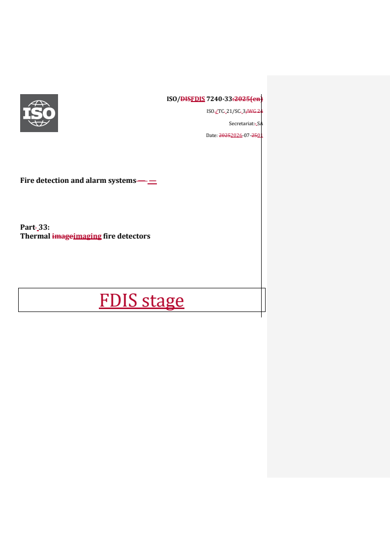 ISO 7240-33 REDLINE ISO/FDIS 7240-33 - Fire detection and alarm systems — Part 33: Thermal imaging fire detectors - Page 1 preview