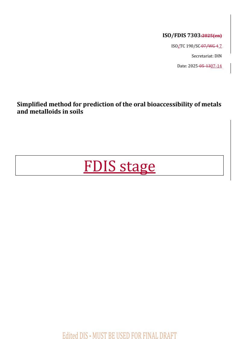 REDLINE ISO/FDIS 7303 - Simplified method for prediction of the oral bioaccessibility of metals and metalloids in soils
Released:14. 07. 2025