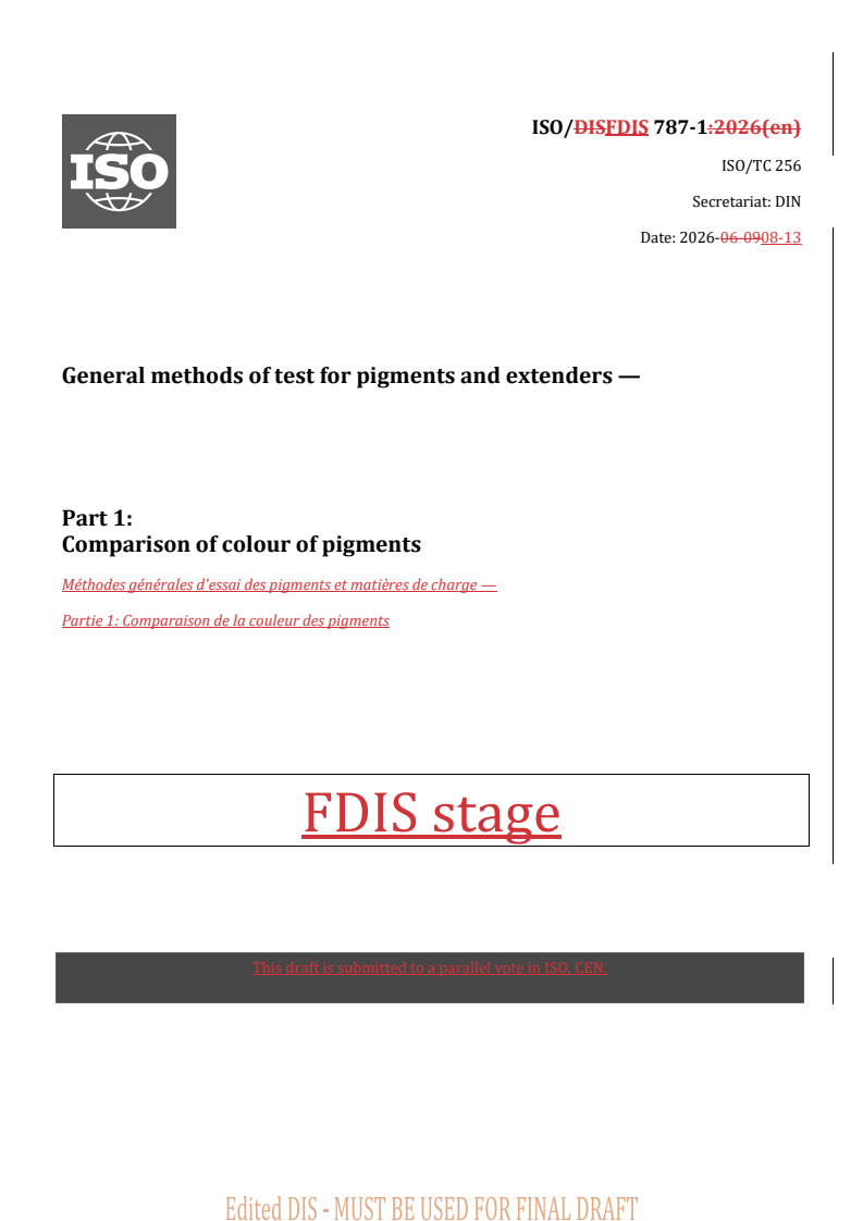 ISO/FDIS 787-1 REDLINE ISO/FDIS 787-1 - General methods of test for pigments and extenders — Part 1: Comparison of colour of pigments - Page 1 preview