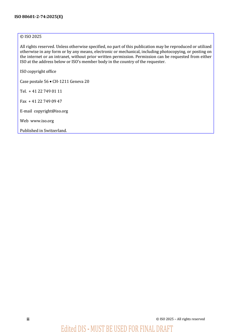 ISO/FDIS 80601-2-74 REDLINE ISO/FDIS 80601-2-74 - Medical electrical equipment — Part 2-74: Particular requirements for basic safety and essential performance of respiratory humidifying equipment
Released:10/17/2025