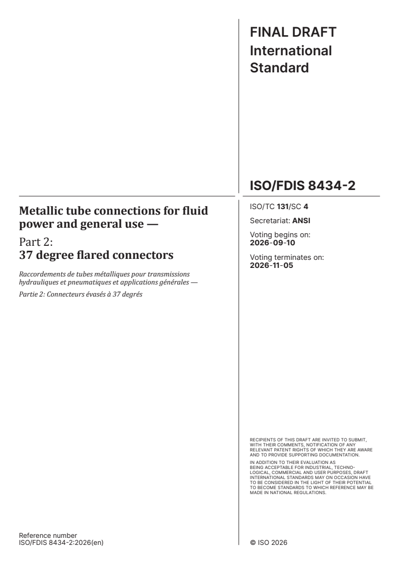ISO/FDIS 8434-2 ISO/FDIS 8434-2 - Metallic tube connections for fluid power and general use — Part 2: 37 degree flared connectors - Page 1 preview