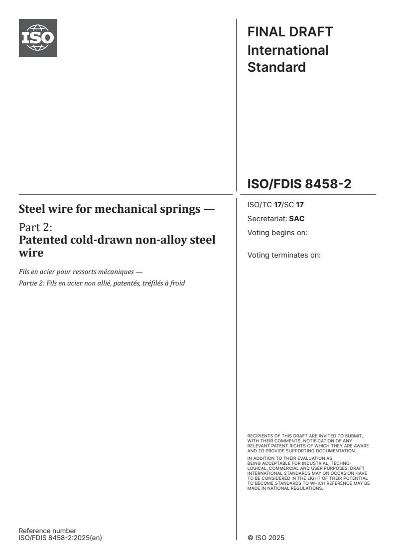 ISO/FDIS 8458-2 - Steel wire for mechanical springs — Part 2: Patented cold-drawn non-alloy steel wire
Released:10/14/2025