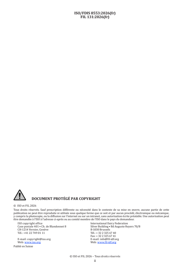 ISO/FDIS 8553 ISO/FDIS 8553 - Lait — Dénombrement des micro-organismes — Méthode de l'anse calibrée en boîtes de Petri à 30 °C - Page 2 preview