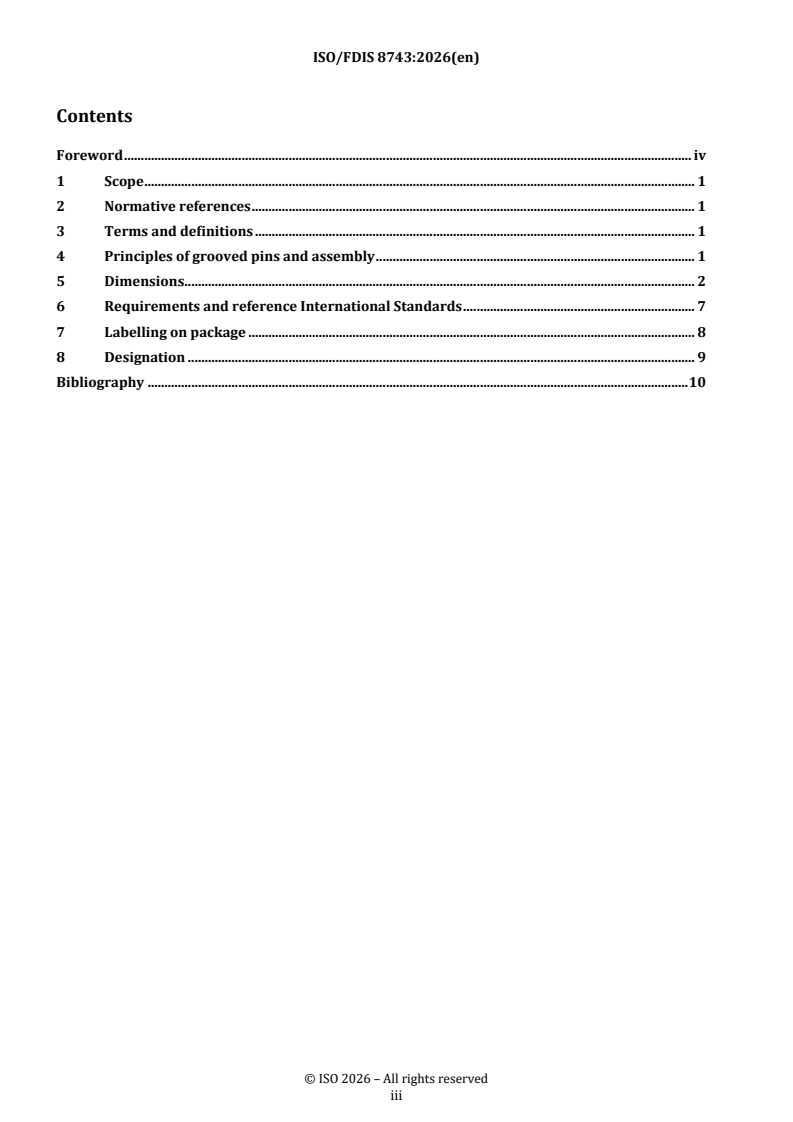 ISO 8743 REDLINE ISO/FDIS 8743 - Fasteners — Grooved pins — Half-length centre grooved/10/2026 - Page 3 preview