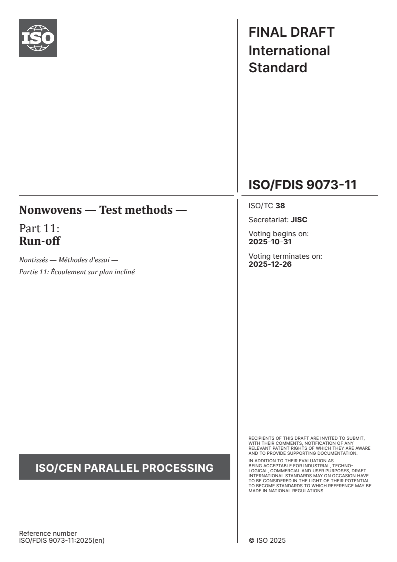 ISO/FDIS 9073-11 ISO/FDIS 9073-11 - Nonwovens — Test methods — Part 11: Run-off
Released:10/17/2025