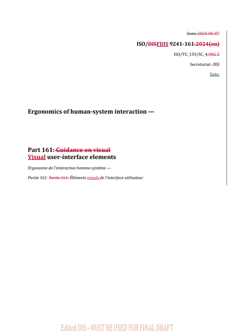 REDLINE ISO/FDIS 9241-161 - Ergonomics of human-system interaction — Part 161: Visual user-interface elements
Released:4. 09. 2025
