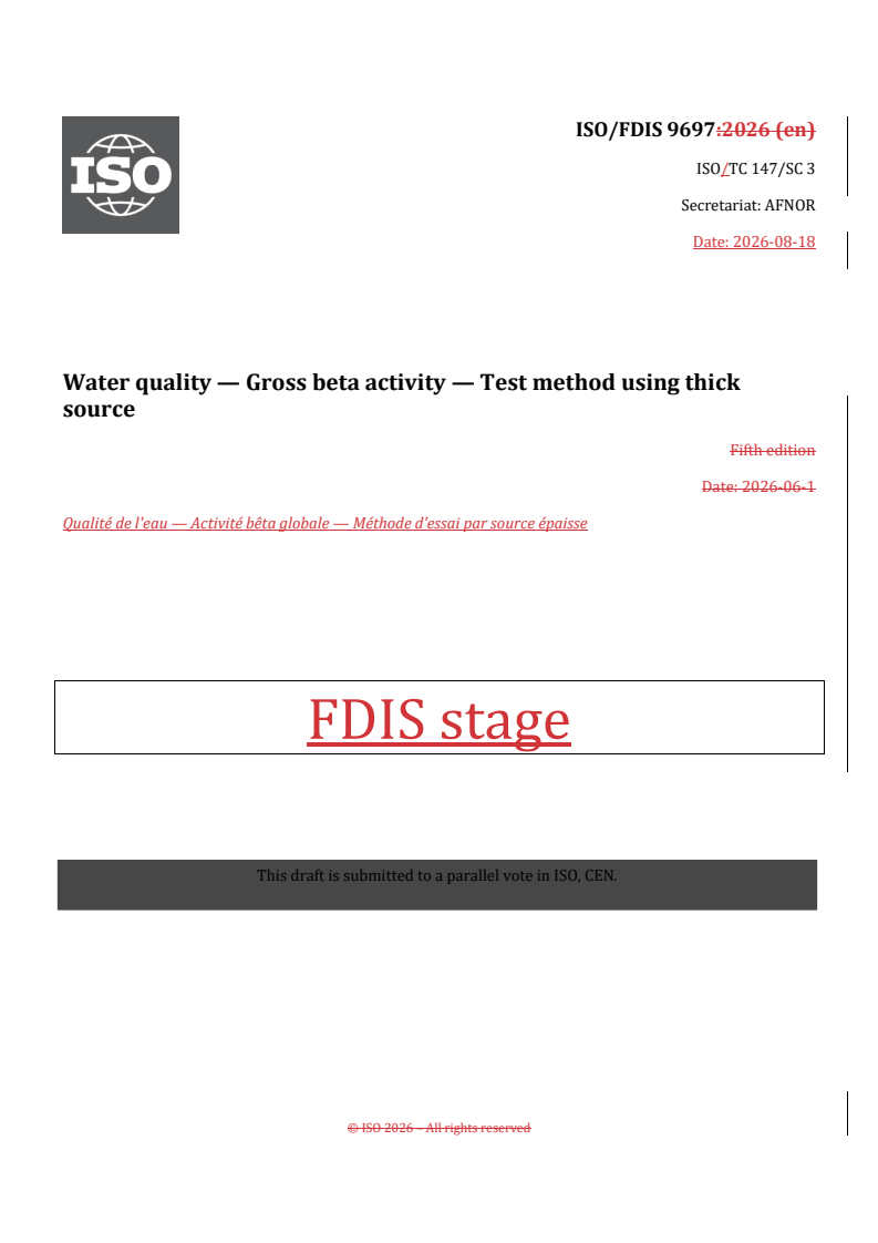ISO/FDIS 9697 REDLINE ISO/FDIS 9697 - Water quality — Gross beta activity — Test method using thick source - Page 1 preview