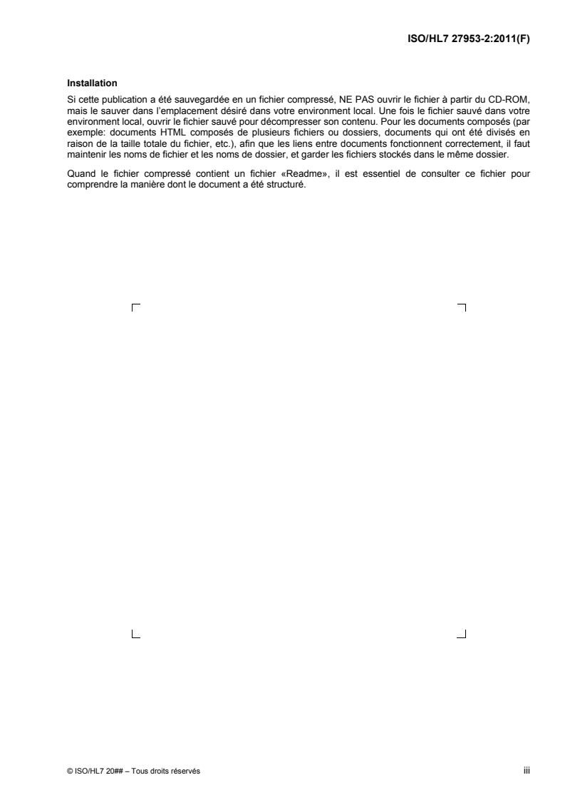 ISO/HL7 27953-2:2011 ISO/HL7 27953-2:2011 - Informatique de santé — Rapports de sécurité de cas individuel (ICSRs) en pharmacovigilance — Partie 2: Exigences pharmaceutiques humaines à rapporter pour un rapport de sécurité de cas individuel (ICSR)/18/2012 - Page 3 preview
