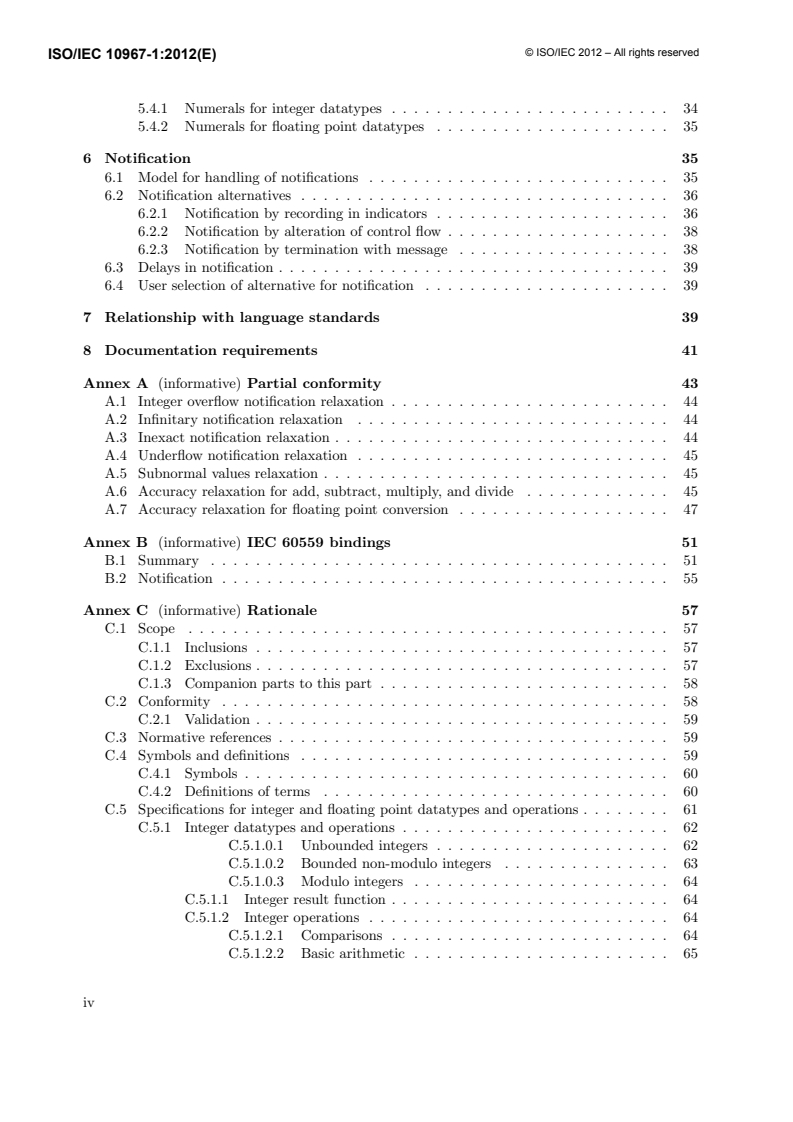 ISO/IEC 10967-1:2012 ISO/IEC 10967-1:2012 - Information technology — Language independent arithmetic — Part 1: Integer and floating point arithmetic
Released:7/11/2012 - Page 4 preview