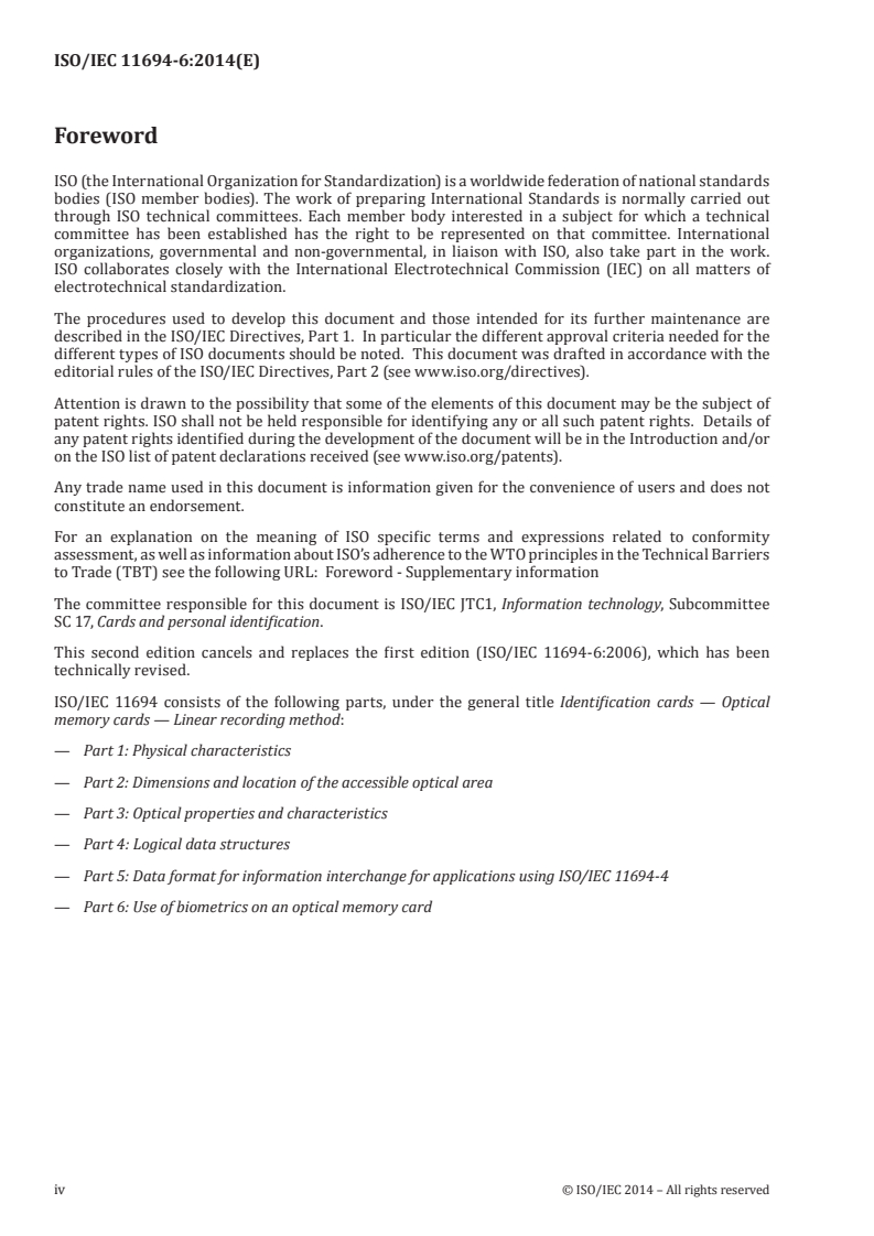 ISO/IEC 11694-6:2014 ISO/IEC 11694-6:2014 - Identification cards — Optical memory cards — Linear recording method — Part 6: Use of biometrics on an optical memory card/24/2014 - Page 4 preview