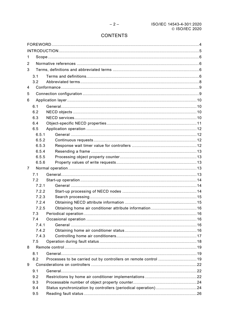 ISO/IEC 14543-4-301:2020 ISO/IEC 14543-4-301:2020 - Information technology — Home Electronic System (HES) architecture — Part 4-301: Application protocols for home air conditioners and controllers/8/2020 - Page 4 preview