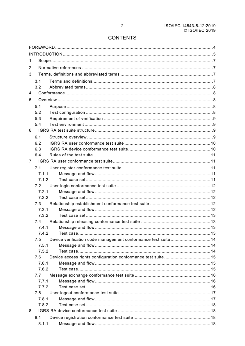 ISO/IEC 14543-5-12:2019 ISO/IEC 14543-5-12:2019 - Information technology — Home electronic systems (HES) architecture — Part 5-12: Intelligent grouping and resource sharing for HES Class 2 and Class 3 — Remote access test and verification/17/2019 - Page 4 preview
