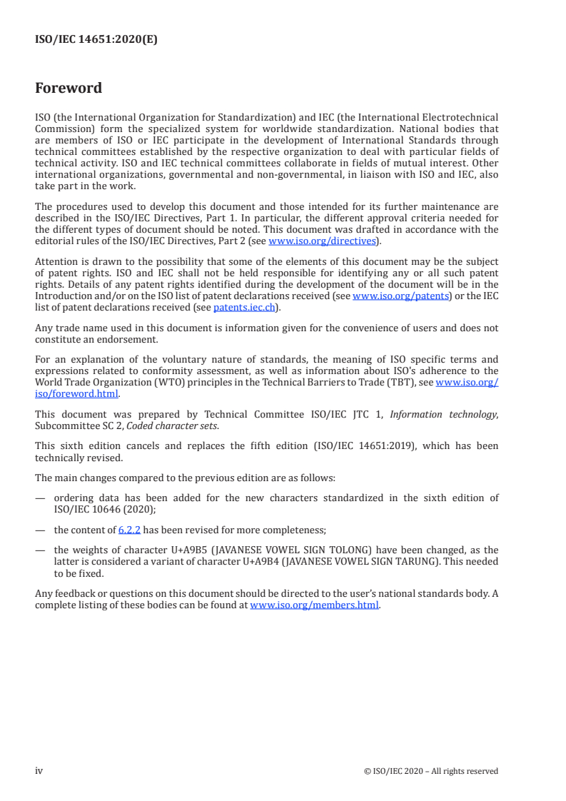 ISO/IEC 14651:2020 ISO/IEC 14651:2020 - Information technology — International string ordering and comparison — Method for comparing character strings and description of the common template tailorable ordering/21/2020 - Page 4 preview