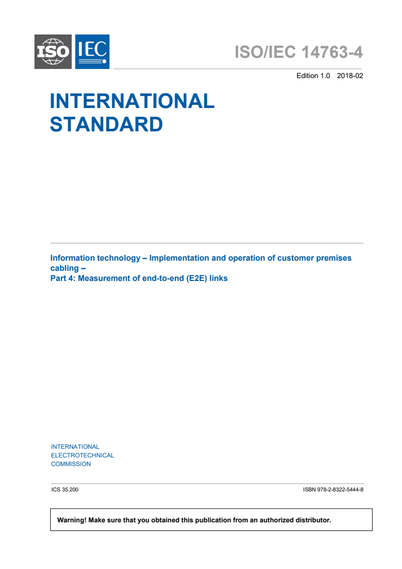 ISO/IEC 14763-4:2018 ISO/IEC 14763-4:2018 - Information technology — Implementation and operation of customer premises cabling — Part 4: Measurement of end-to-end (E2E)-Links
Released:2/28/2018 - Page 3 preview