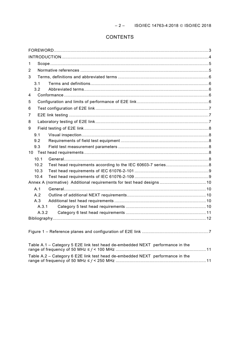 ISO/IEC 14763-4:2018 ISO/IEC 14763-4:2018 - Information technology — Implementation and operation of customer premises cabling — Part 4: Measurement of end-to-end (E2E)-Links
Released:2/28/2018 - Page 4 preview