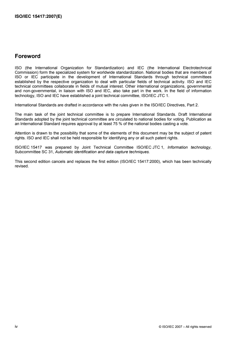 ISO/IEC 15417:2007 ISO/IEC 15417:2007 - Information technology — Automatic identification and data capture techniques — Code 128 bar code symbology specification/31/2007 - Page 4 preview