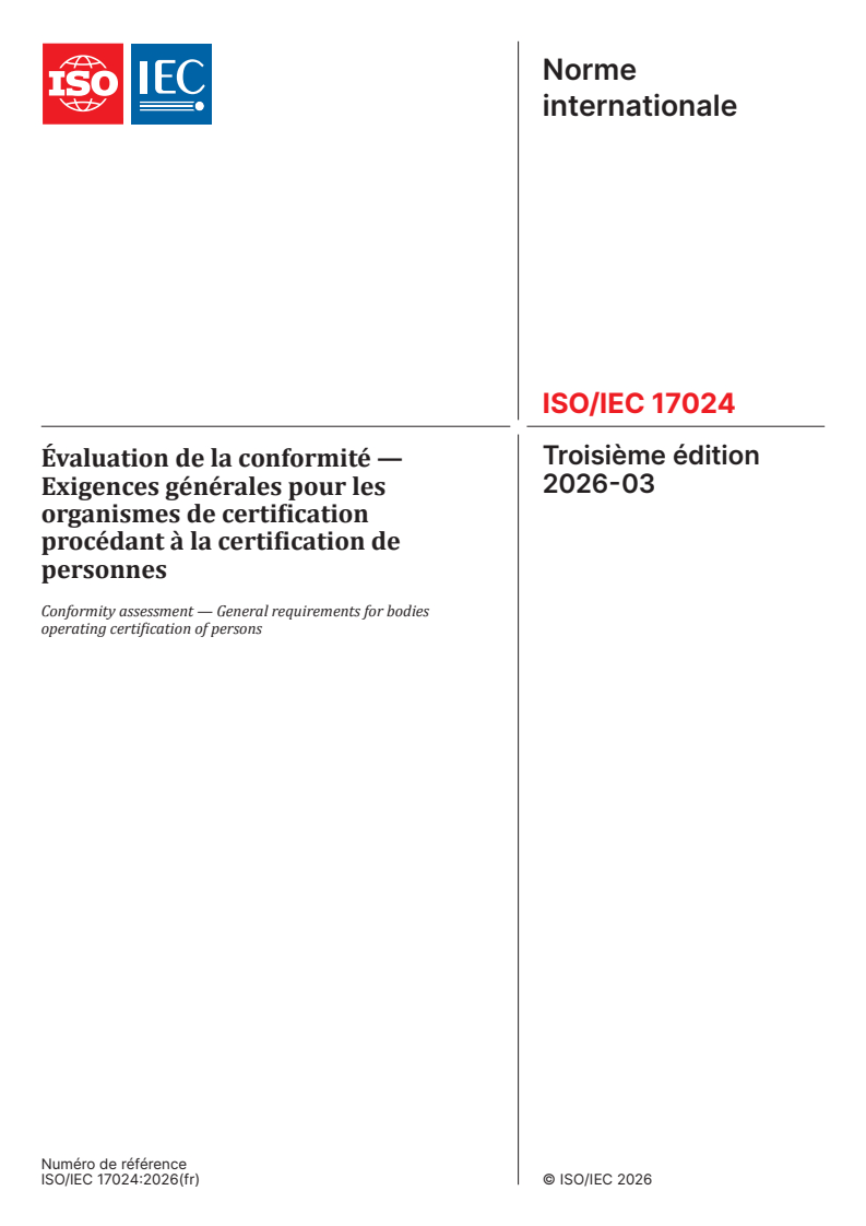 ISO/IEC 17024:2026 ISO/IEC 17024:2026 - Évaluation de la conformité — Exigences générales pour les organismes de certification procédant à la certification de personnes - Page 1 preview
