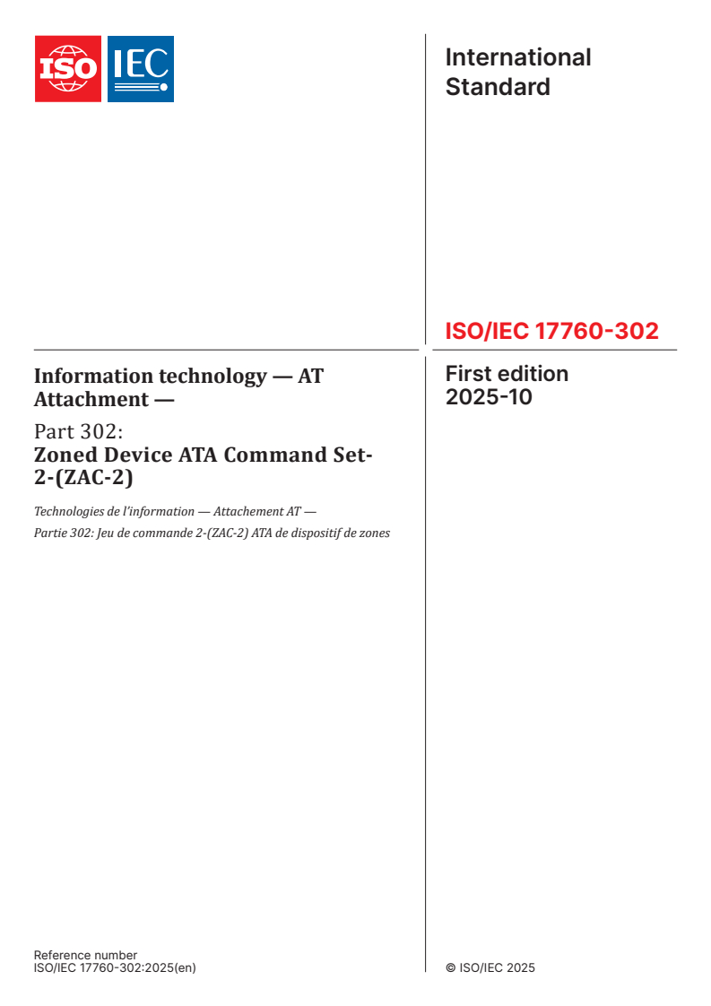 ISO/IEC 17760-302:2025 ISO/IEC 17760-302:2025 - Information technology — AT Attachment — Part 302: Zoned Device ATA Command Set-2-(ZAC-2)
Released:10/29/2025