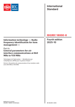 ISO/IEC 18000-6:2025 - Information technology — Radio frequency identification for item management — Part 6: General parameters for air interface communications at 860 MHz to 930 MHz
Released:10/27/2025 - Page 1 preview