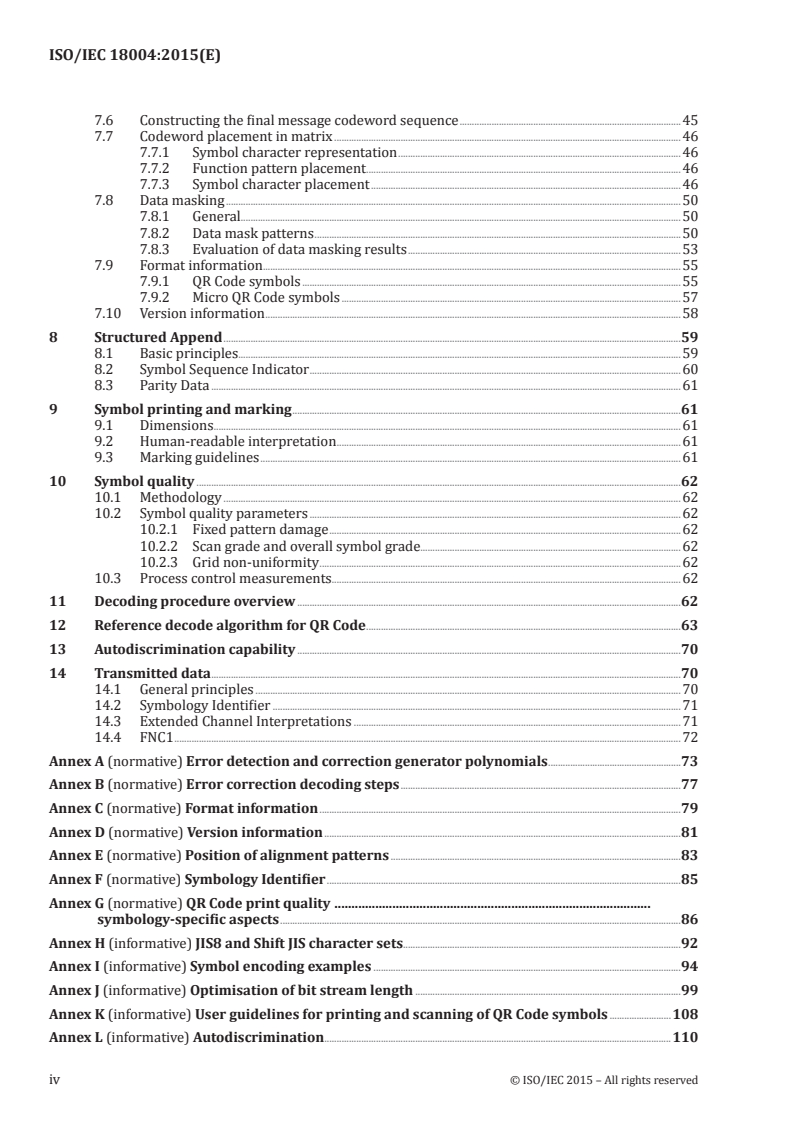 ISO/IEC 18004:2015 ISO/IEC 18004:2015 - Information technology — Automatic identification and data capture techniques — QR Code bar code symbology specification/16/2015 - Page 4 preview