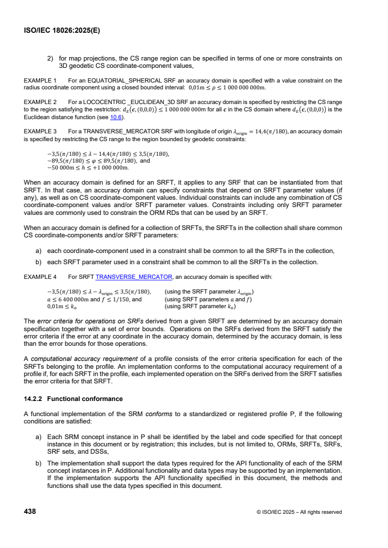 ISOIEC_18026E_CONFORMANCE - ISO/IEC 18026:2025 - Information technology — Spatial reference model (SRM)
Released:11. 07. 2025