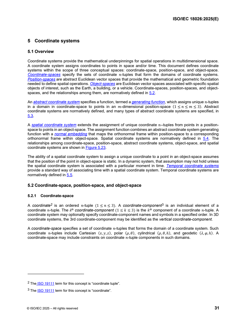 ISOIEC_18026E_COORDINATE_SYSTEMS - ISO/IEC 18026:2025 - Information technology — Spatial reference model (SRM)
Released:11. 07. 2025