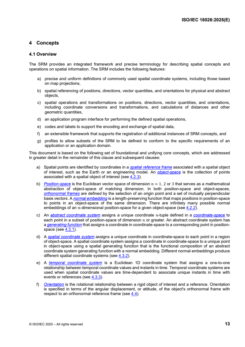 ISOIEC_18026E_CONCEPTS - ISO/IEC 18026:2025 - Information technology — Spatial reference model (SRM)
Released:11. 07. 2025