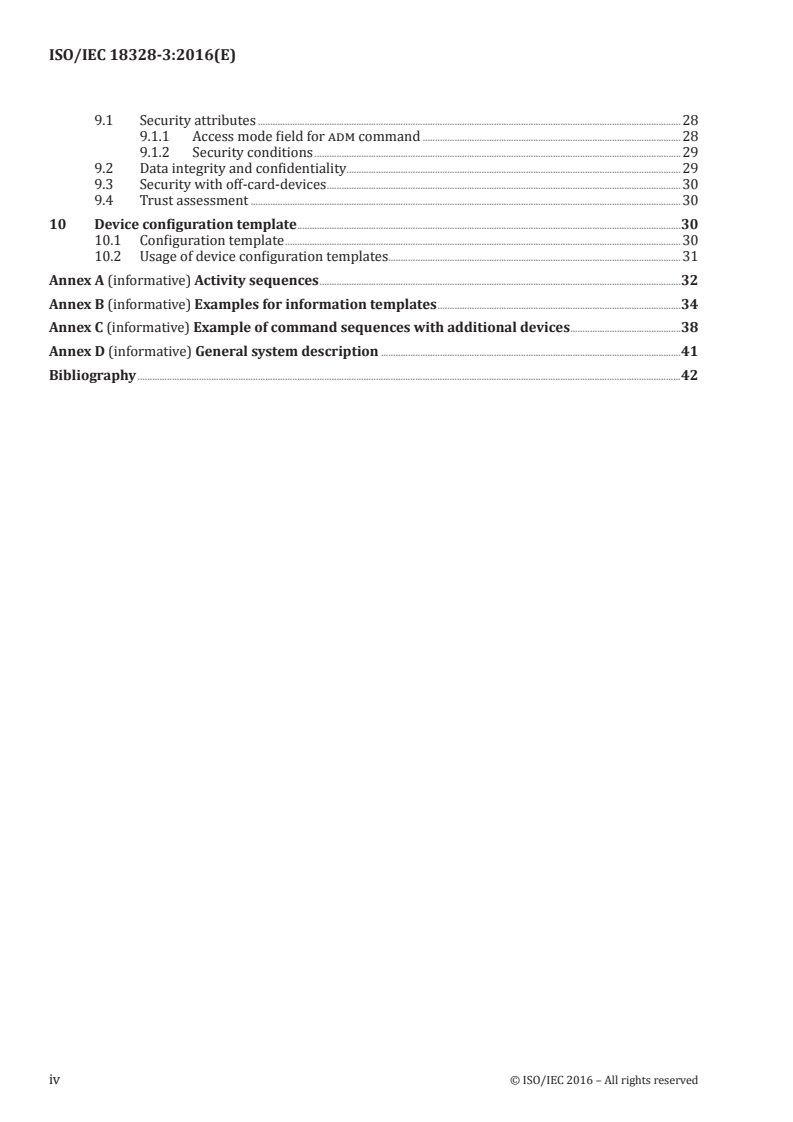 ISO/IEC 18328-3:2016 ISO/IEC 18328-3:2016 - Identification cards — ICC-managed devices — Part 3: Organization, security and commands for interchange/14/2016 - Page 4 preview