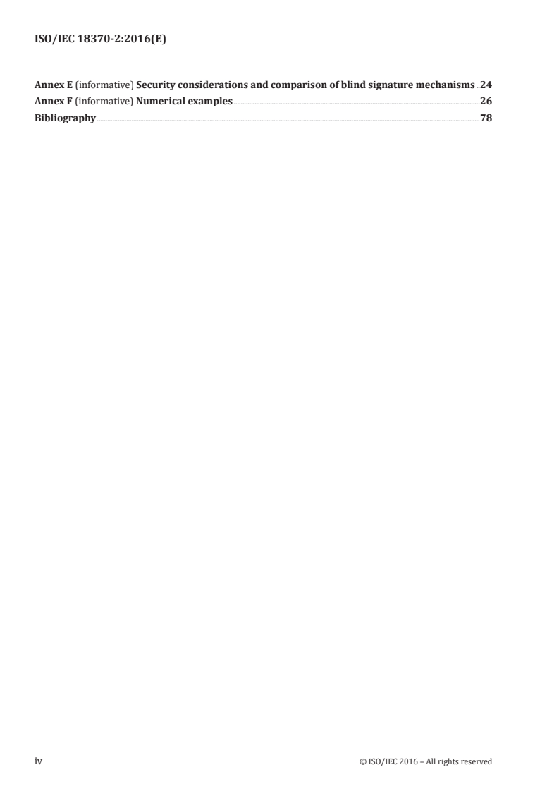 ISO/IEC 18370-2:2016 ISO/IEC 18370-2:2016 - Information technology — Security techniques — Blind digital signatures — Part 2: Discrete logarithm based mechanisms/1/2016 - Page 4 preview