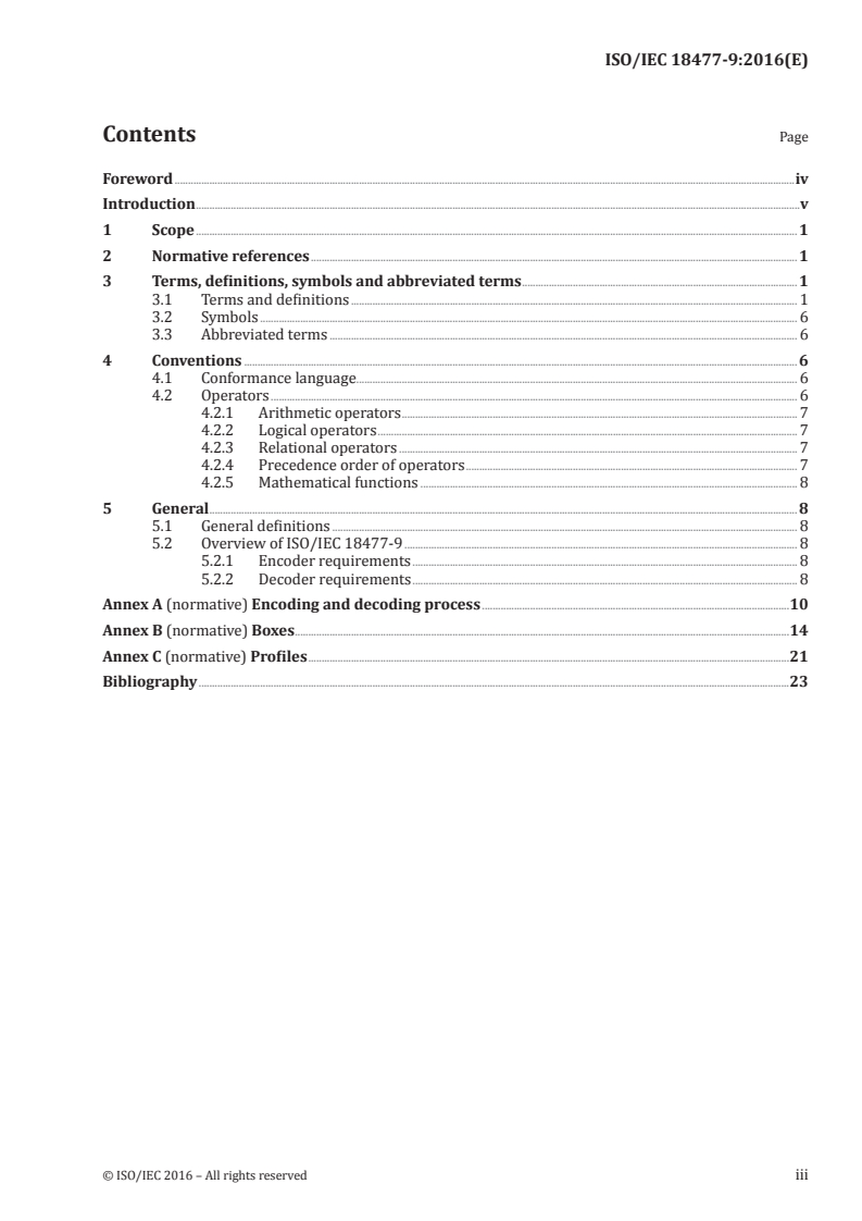 ISO/IEC 18477-9:2016 ISO/IEC 18477-9:2016 - Information technology — Scalable compression and coding of continuous-tone still images — Part 9: Alpha channel coding/14/2016 - Page 3 preview