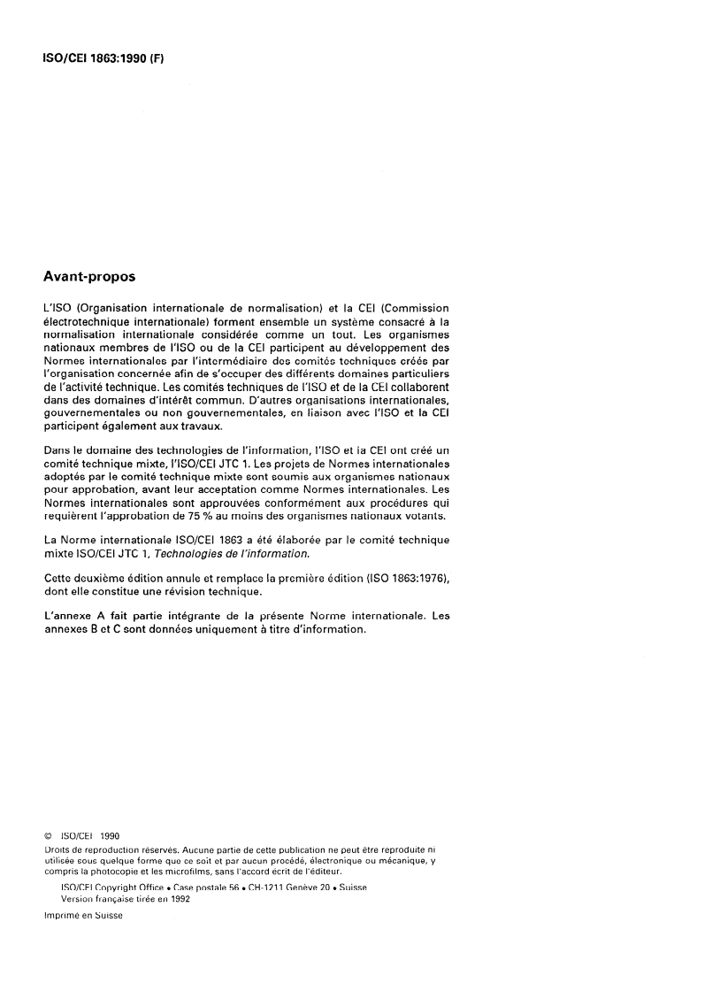 ISO/IEC 1863:1990 ISO/IEC 1863:1990 - Traitement de l'information — Bande magnétique à 9 pistes de 12,7 mm (0,5 in) de large, pour l'échange d'information, employant NRZ1 à 32 ftpmm (800 ftpi) — 32 cpmm (800 cpi)/30/1992 - Page 2 preview