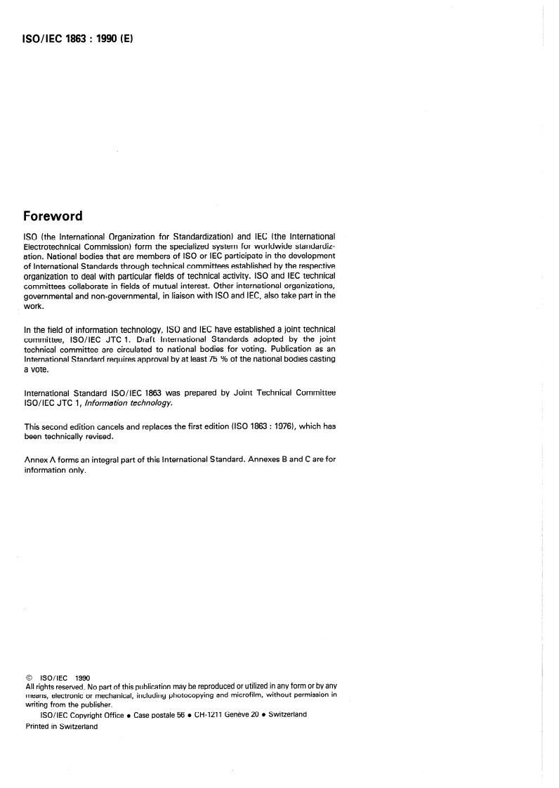ISO/IEC 1863:1990 ISO/IEC 1863:1990 - Information processing — 9-track, 12,7 mm (0,5 in) wide magnetic tape for information interchange using NRZ1 at 32 ftpmm (800 ftpi) — 32 cpmm (800 cpi)/26/1990 - Page 2 preview