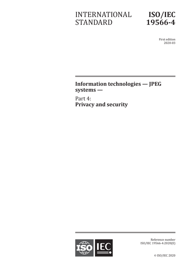ISO/IEC 19566-4:2020 ISO/IEC 19566-4:2020 - Information technologies — JPEG systems — Part 4: Privacy and security/31/2020 - Page 1 preview