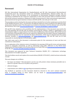 ISO/IEC 19752:2025 ISO/IEC 19752:2025 - Information technology — Office equipment — Method for the determination of toner cartridge yield for monochromatic electrophotographic printers and multi-function devices that contain printer components
Released:20. 11. 2025 - Page 4 preview