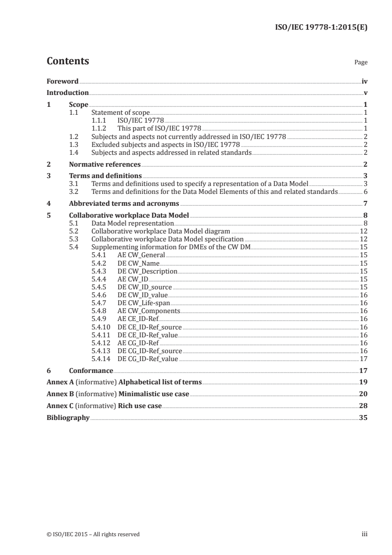 ISO/IEC 19778-1:2015 ISO/IEC 19778-1:2015 - Information technology — Learning, education and training — Collaborative technology — Collaborative workplace — Part 1: Collaborative workplace data model/19/2015 - Page 3 preview