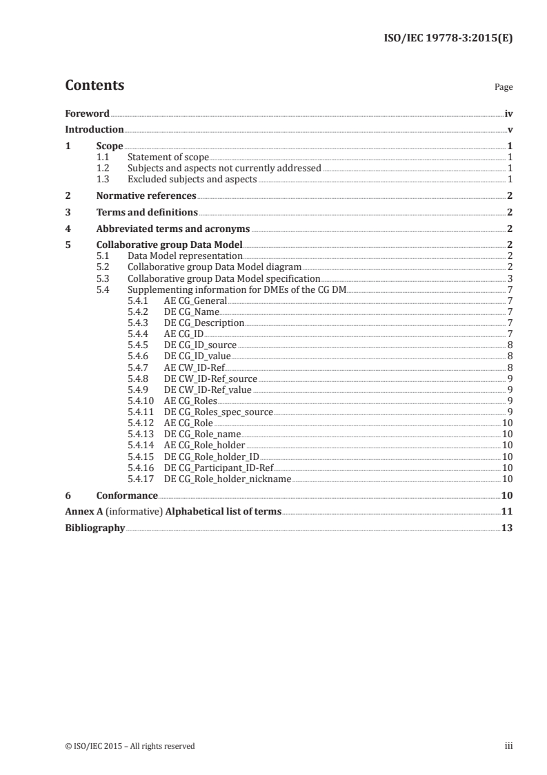 ISO/IEC 19778-3:2015 ISO/IEC 19778-3:2015 - Information technology — Learning, education and training — Collaborative technology — Collaborative workplace — Part 3: Collaborative group data model/19/2015 - Page 3 preview