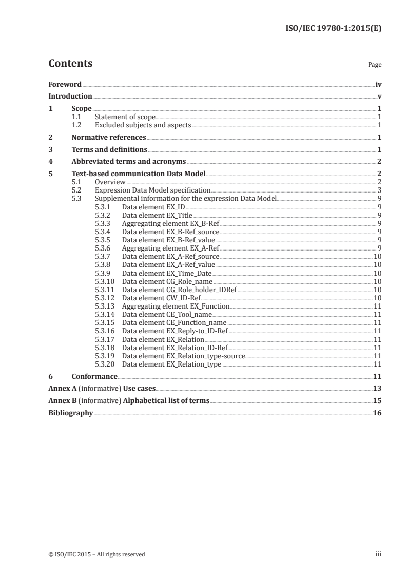 ISO/IEC 19780-1:2015 ISO/IEC 19780-1:2015 - Information technology — Learning, education and training — Collaborative technology — Collaborative learning communication — Part 1: Text-based communication/20/2015 - Page 3 preview