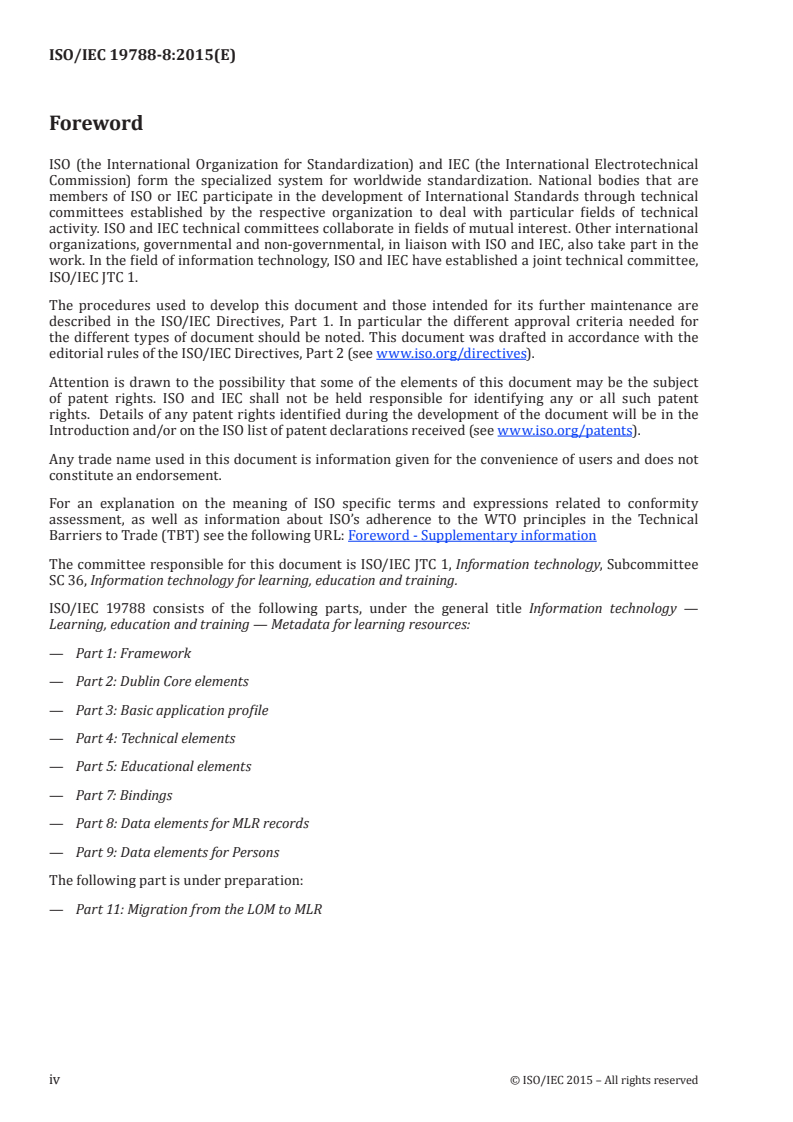 ISO/IEC 19788-8:2015 ISO/IEC 19788-8:2015 - Information technology — Learning, education and training — Metadata for learning resources — Part 8: Data elements for MLR records/3/2015 - Page 4 preview