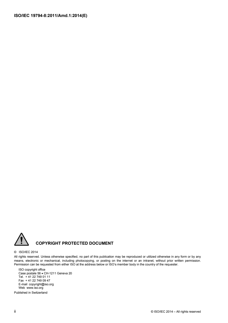 ISO/IEC 19794-8:2011/Amd 1:2014 ISO/IEC 19794-8:2011/Amd 1:2014 - Information technology — Biometric data interchange formats — Part 8: Finger pattern skeletal data — Amendment 1: Conformance testing methodology/19/2014 - Page 2 preview
