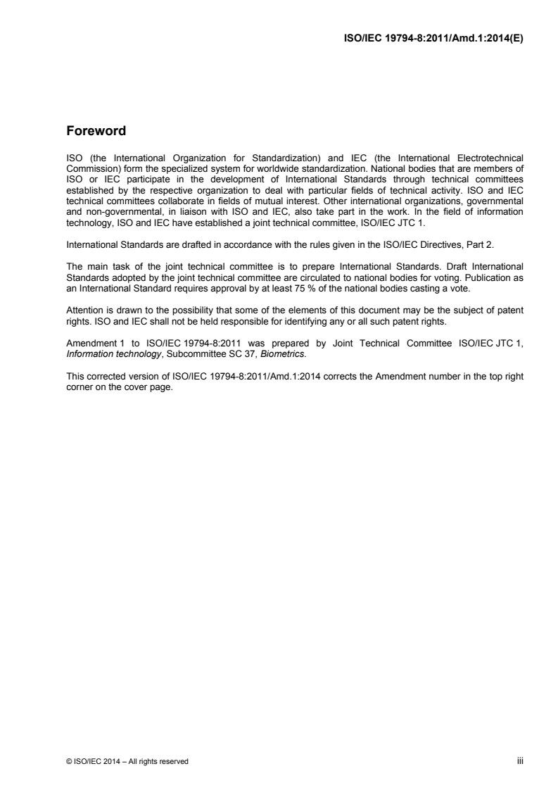 ISO/IEC 19794-8:2011/Amd 1:2014 ISO/IEC 19794-8:2011/Amd 1:2014 - Information technology — Biometric data interchange formats — Part 8: Finger pattern skeletal data — Amendment 1: Conformance testing methodology/19/2014 - Page 3 preview