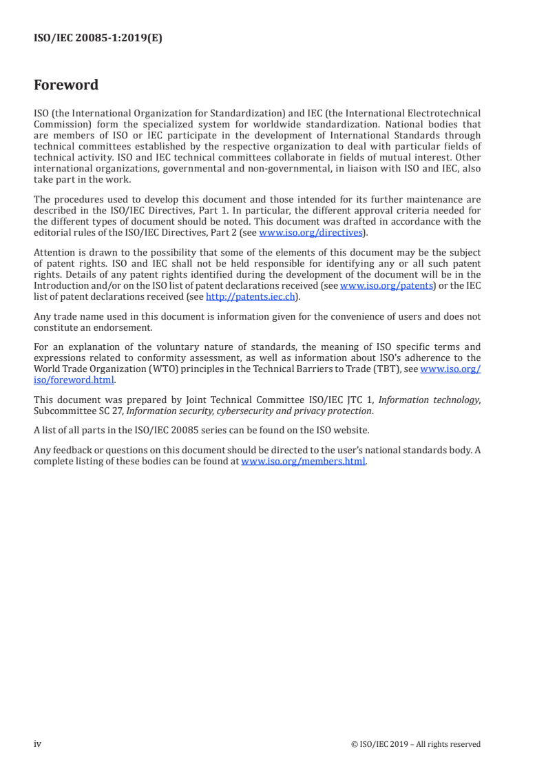 ISO/IEC 20085-1:2019 ISO/IEC 20085-1:2019 - IT Security techniques — Test tool requirements and test tool calibration methods for use in testing non-invasive attack mitigation techniques in cryptographic modules — Part 1: Test tools and techniques/29/2019 - Page 4 preview