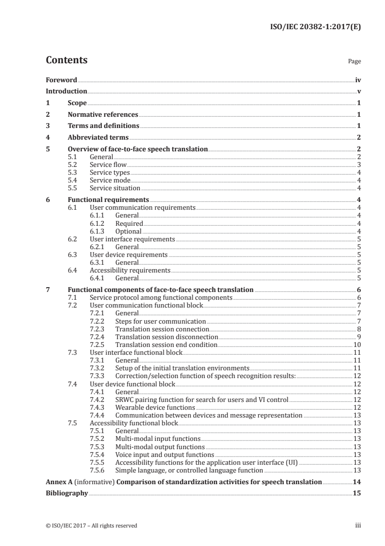 ISO/IEC 20382-1:2017 ISO/IEC 20382-1:2017 - Information technology — User interfaces — Face-to-face speech translation — Part 1: User interface/24/2017 - Page 3 preview