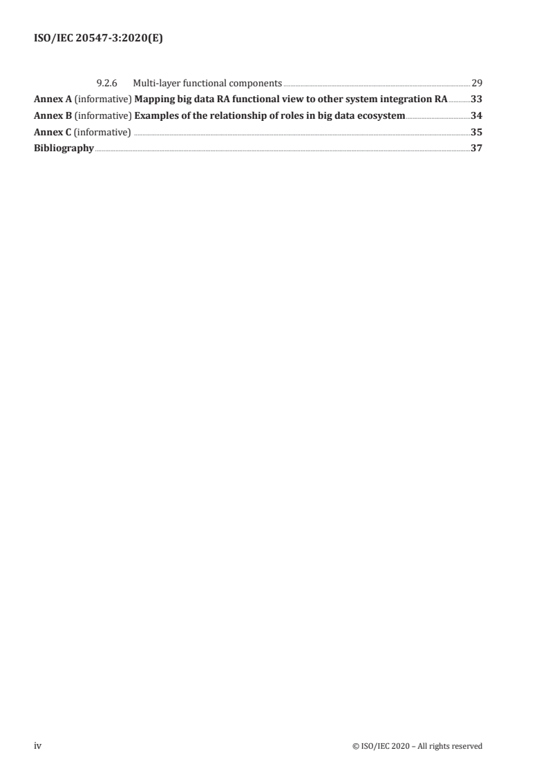 ISO/IEC 20547-3:2020 ISO/IEC 20547-3:2020 - Information technology — Big data reference architecture — Part 3: Reference architecture/4/2020 - Page 4 preview