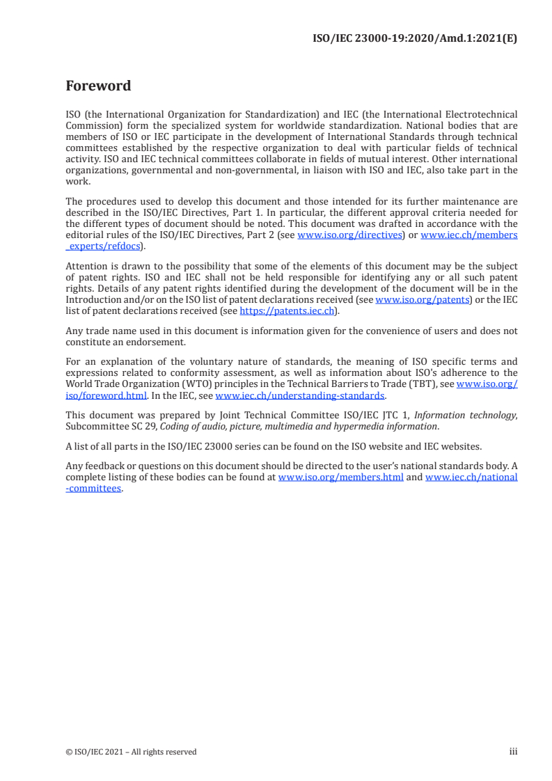ISO/IEC 23000-19:2020/Amd 1:2021 ISO/IEC 23000-19:2020/Amd 1:2021 - Information technology — Multimedia application format (MPEG-A) — Part 19: Common media application format (CMAF) for segmented media — Amendment 1: Additional CMAF HEVC media profiles
Released:5/18/2021 - Page 3 preview
