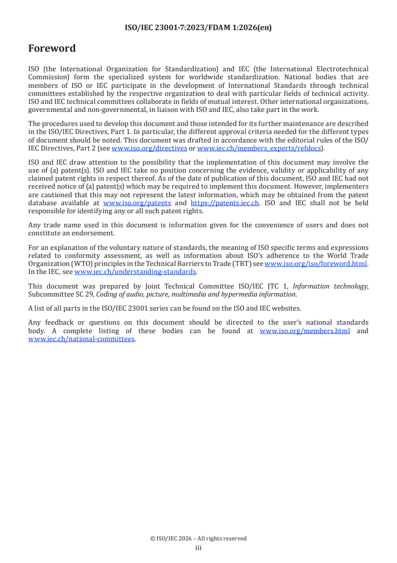 ISO/IEC 23001-7:2023/FDAmd 1 ISO/IEC 23001-7:2023/FDAmd 1 - Information technology — MPEG systems technologies — Part 7: Common encryption in ISO base media file format files — Amendment 1: Support for AES-256 - Page 3 preview